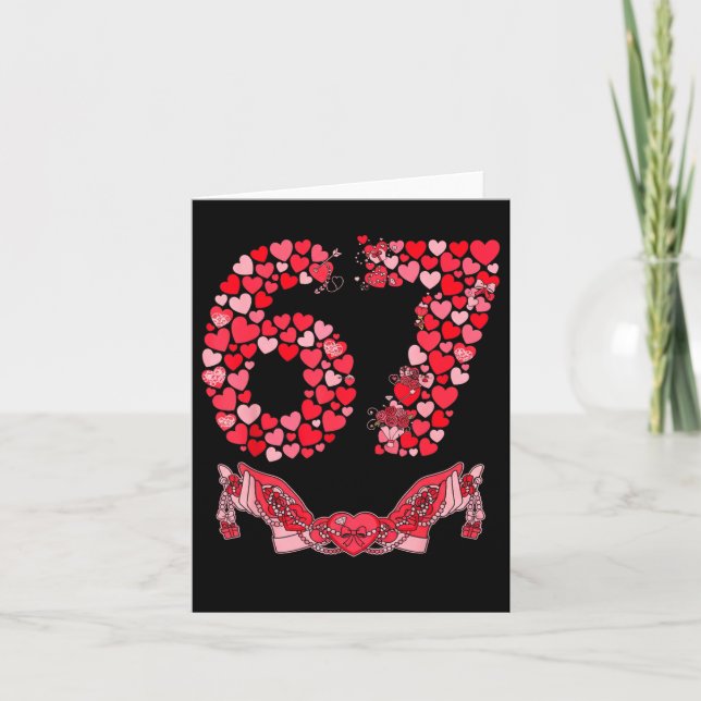 Tarjeta Valentine’s Day Six Seven 67 Funny Meme 6 7 Valent (Anverso)