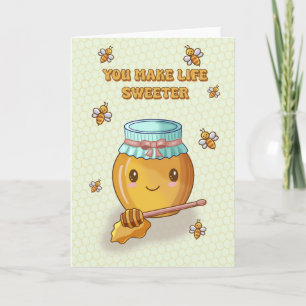 Tarjeta Valentine’s Day You Make Life Sweeter Cute Honey