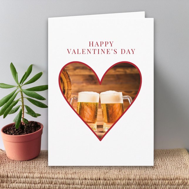 Tarjeta Valentines Day for Him, Beer Lover Valentine Heart (Subido por el creador)