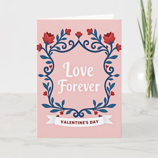 Tarjeta Valentines Day Love Forever Card (Anverso)