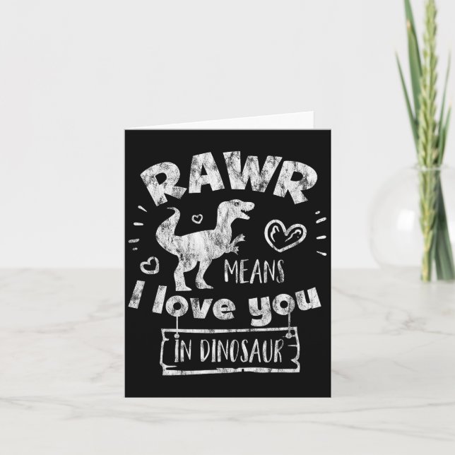Tarjeta Valentine's Day T-rex Rawr Means I Love You In Din (Anverso)