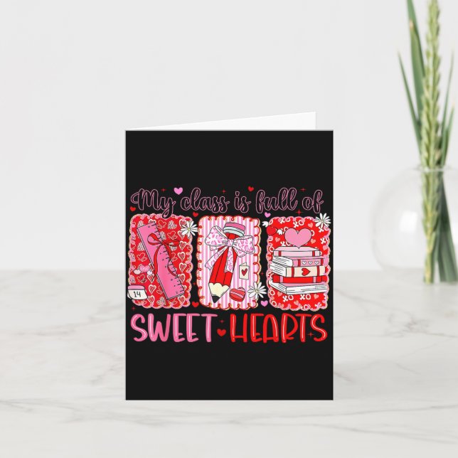 Tarjeta Valentines Day Teacher Kids My Cl Is Full Of Sweet (Anverso)