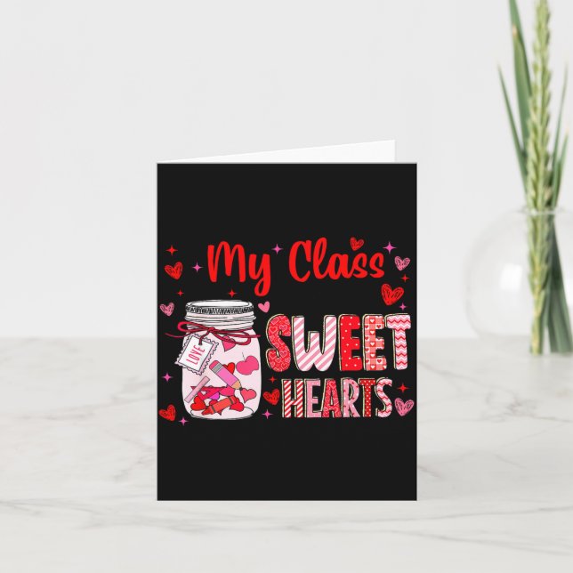 Tarjeta Valentines Day Teacher Kids My Cl Is Full Of Sweet (Anverso)