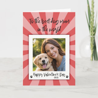 Tarjeta Valentines Photo Card - Card from the Dog