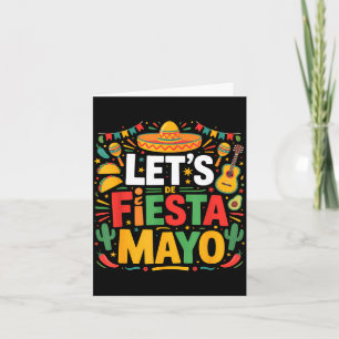 Tarjeta Vámonos fiesta fiesta mexicana 5 de mayo divertido