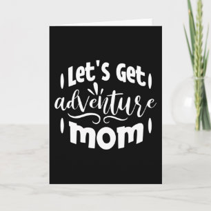 Tarjeta Vamos a Adventure Mom