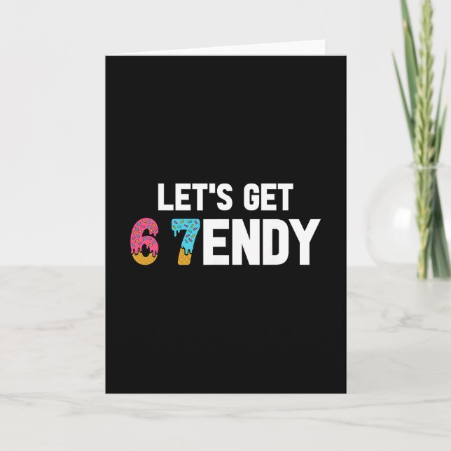 Tarjeta Vamos a Enviar 67 Helado 7endy 6 7endy 67 Meme (Anverso)