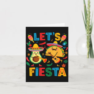 Tarjeta Vamos a fiesta taco aguacate divertido cinco de ma