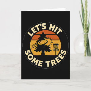 Tarjeta Vamos a Golpear Algunos Árboles Disc Golf Atardece