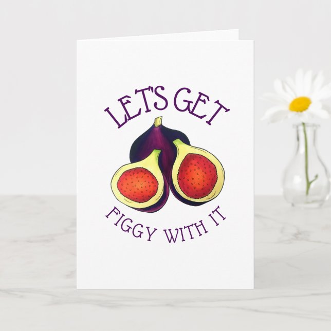 Tarjeta Vamos a luchar con ella, higos divertidos, vegetar (Planta pequeña)