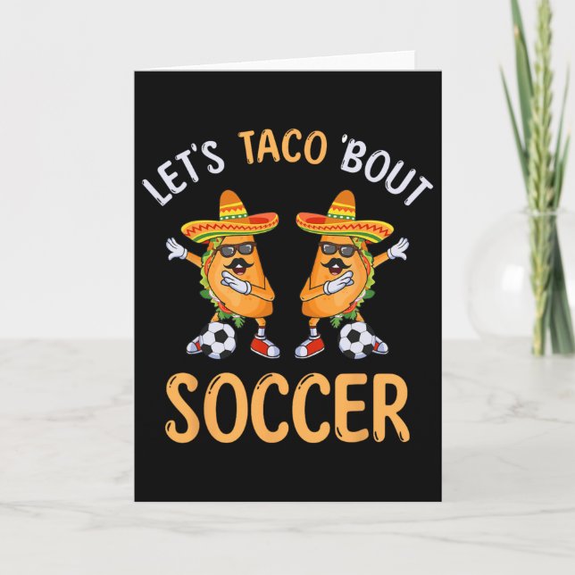 Tarjeta Vamos a Taco Sobre Fútbol Dabbing Taco Cinco De Ma (Anverso)