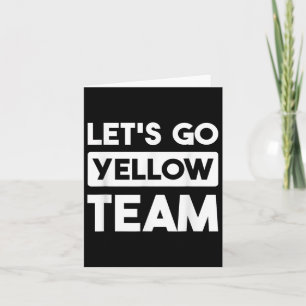Tarjeta Vamos Equipo Amarillo Competencia de Juego de Guer