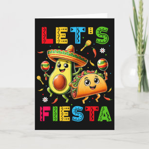Tarjeta Vamos Fiesta Taco Aguacate Divertido Cinco De Mayo