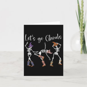 Tarjeta Vamos Ghouls bailando esqueleto Cowboy Western Ha