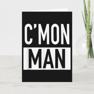 Tarjeta Vamos hombre (ven hombre) - Saltar cita 