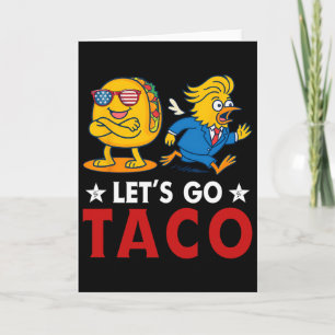Tarjeta Vamos Taco Divertido Trump Siempre se Rinde 17