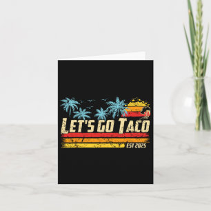 Tarjeta Vamos Taco Est 2025 Divertido Golfo Retro de Taco