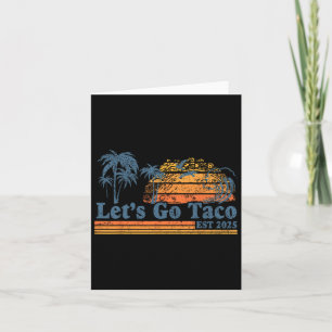 Tarjeta Vamos Taco Est 2025 Divertido Golfo Retro de Taco 