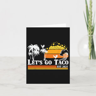 Tarjeta Vamos Taco Est 2025 Divertido Golfo Retro de Taco