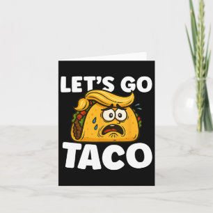 Tarjeta Vamos Taco Funny Taco Martes Taco Lover Foodie