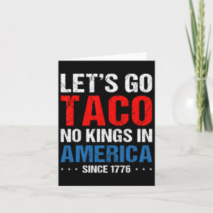 Tarjeta Vamos Taco No Reyes en Estados Unidos desde 1776 4