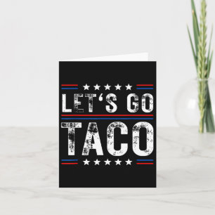 Tarjeta Vamos Taco Shirt Lema gracioso Vamos Taco 5