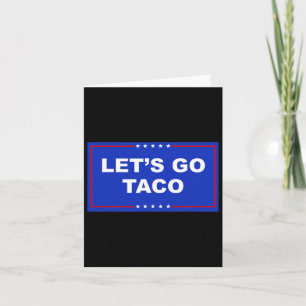 Tarjeta Vamos Taco Shirt Vamos Taco