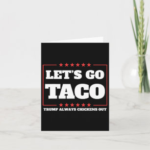 Tarjeta Vamos Taco Trump a eliminar aranceles