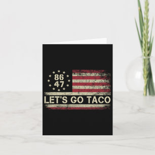 Tarjeta Vamos Taco, un Trump gracioso que siempre se muerd