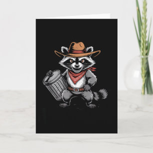 Tarjeta Vaquero Mapache Feral y Desquiciado Puede Basura P