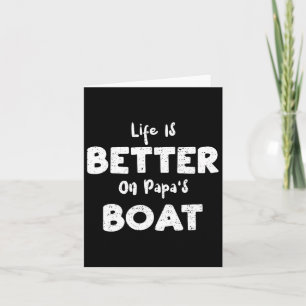 Tarjeta Vela La Vida Es Mejor En El Barco De Papá - Barco