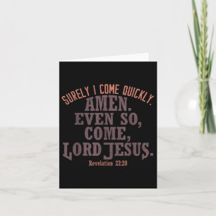 Tarjeta Vengo Rápidamente Amén Así Que Ven El Señor Jesús
