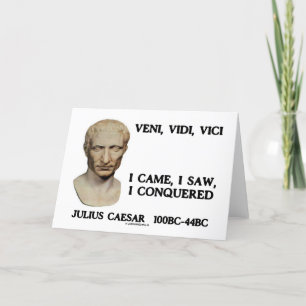 Tarjeta Veni, Vidi, Vici - vine, yo vi, yo conquisté