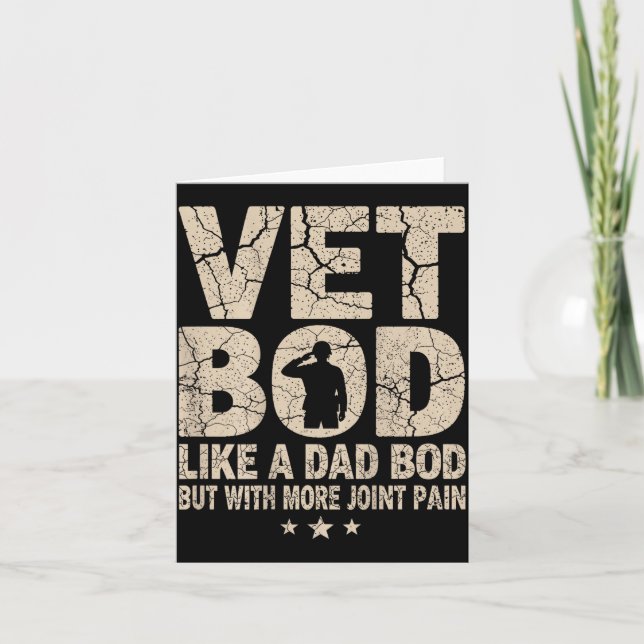 Tarjeta Vet Bod Like A Dad Bod Funny Military Veteran Dad  (Anverso)