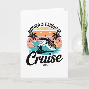 Tarjeta Viaje de crucero madre hija 2025 divertida madre h