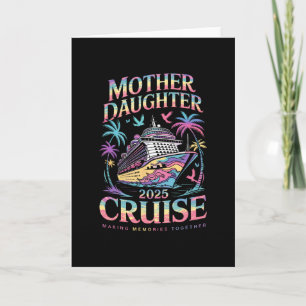 Tarjeta Viaje de madre e hija en crucero 2025 divertido Mo