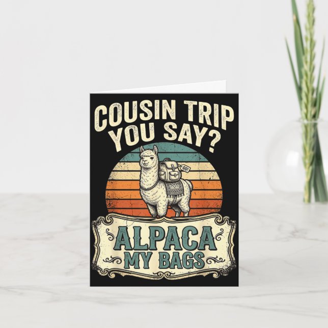 Tarjeta Viaje de primo dices alpaca mis bolsas  (Anverso)