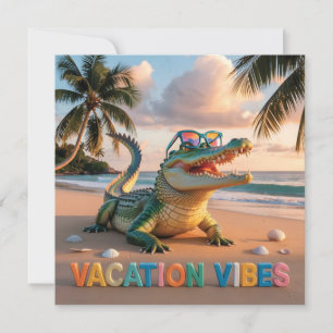 Tarjeta "Vibraciones de Vacaciones" Cocodrilo Fresco en la