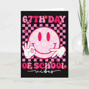 Tarjeta Vibraciones del 67º día de escuela 67 Meme Cara so