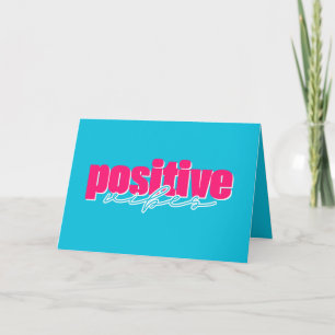 Tarjeta Vibraciones Positivas Rosa Caliente y Encouragemen