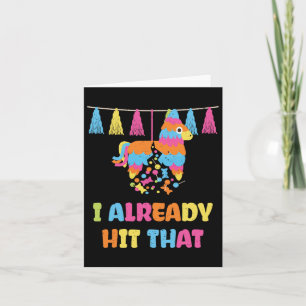 Tarjeta Vibrante Piñata del Cinco De Mayo Ya Le Di a Esa P
