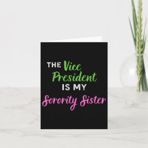 Tarjeta Vicepresidente es mi hermana hermana electa Kamala
