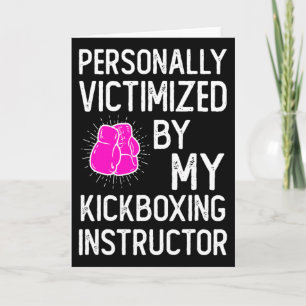 Tarjeta Victimizado por mi divertido kickboxing de artes m