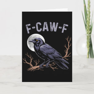 Tarjeta Vida de Fife Cuervo Divertido Sarcástico Fcawf
