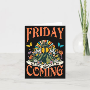 Tarjeta Viernes es Bueno Causa Domingo está Llegando Crist