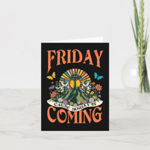Tarjeta Viernes es bueno porque domingo es venir cristiano