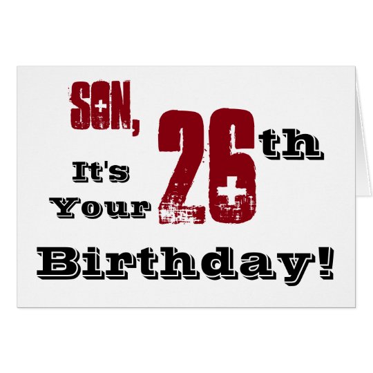 Tarjeta Vigésimo sexto saludo del cumpleaños del hijo en