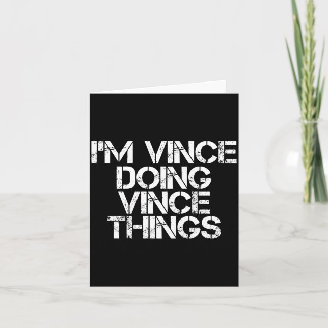 Tarjeta Vince Doing Vince Things Funny Birthday Name Gift (Anverso)
