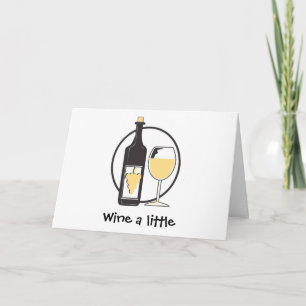 Tarjeta Vino bien un poco