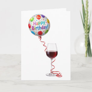Tarjeta Vino de cumpleaños y globo de fiesta